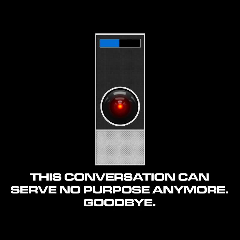 It's no use, Dave.