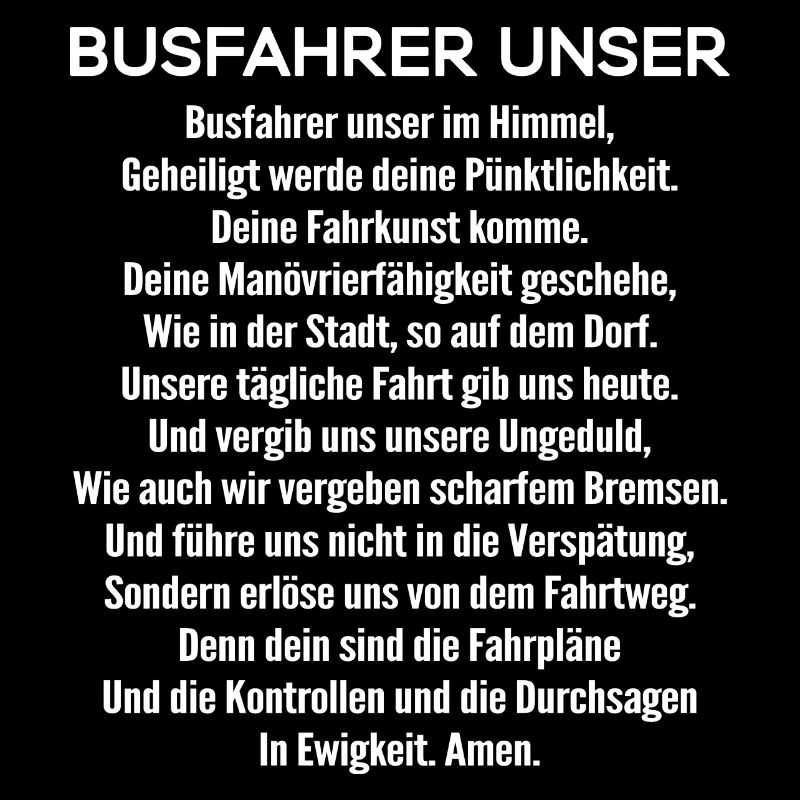 Busfahrer-Unser/Busfahrerin/Gebet/Linienbus/Bus