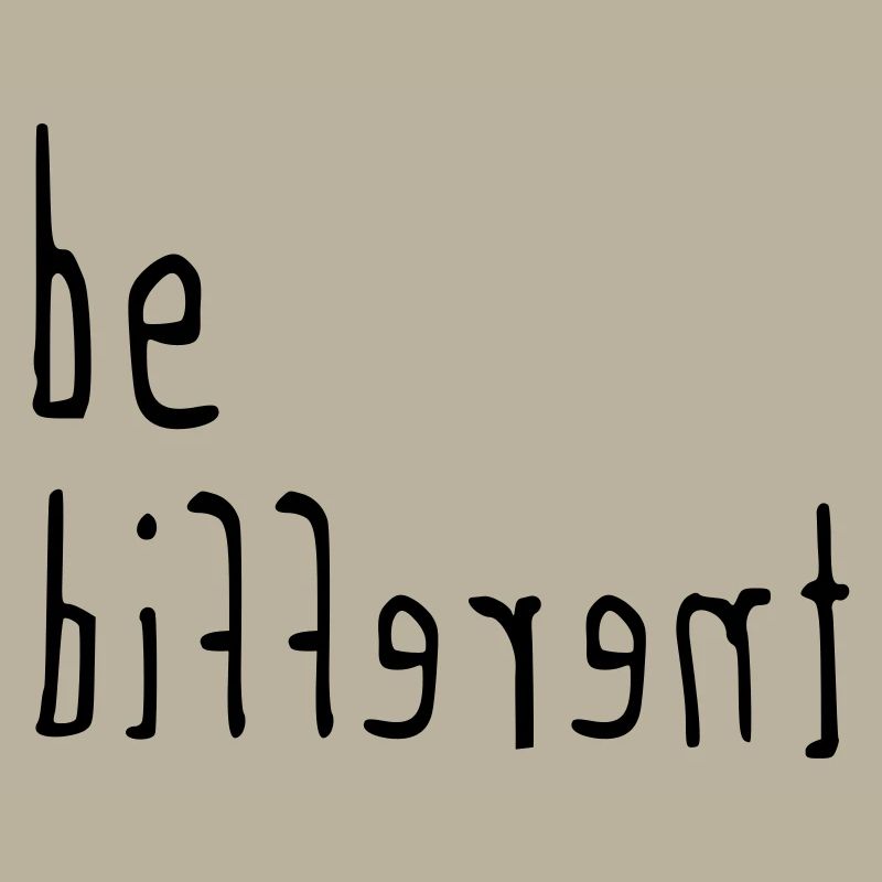 Be different - sei anders