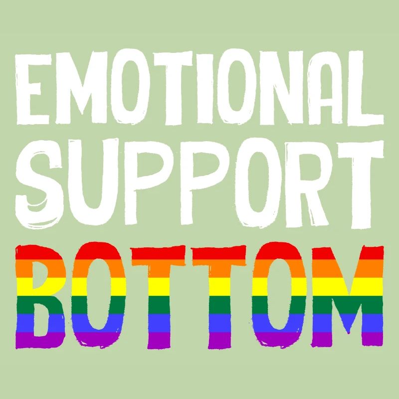 Emotional Support Bottom