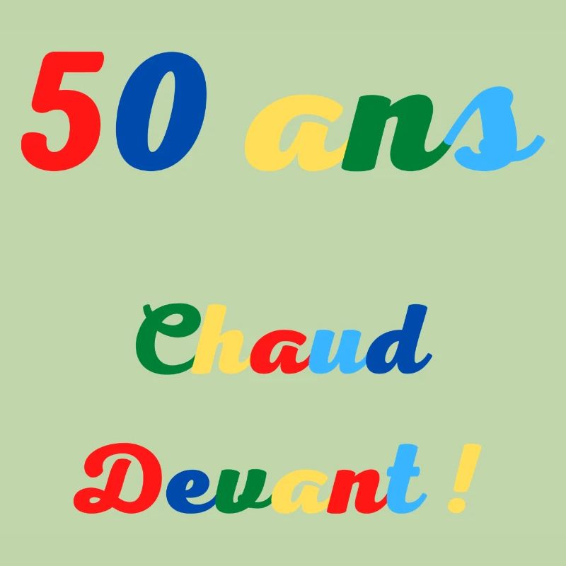 50ans chaud devant