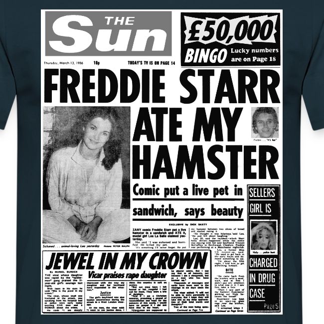 Freddie Starr Ate My Hamster FP BW - Mens T-Shirt | sunheadlines