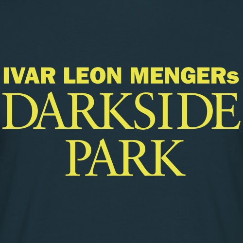 Darkside Park T-Shirt Hörspiel - Männer T-Shirt