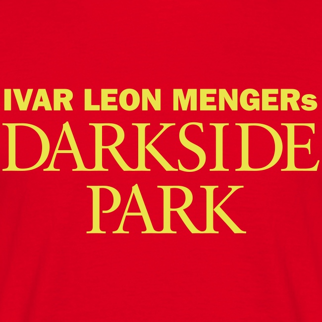 Darkside Park T-Shirt Hörspiel