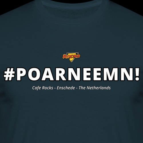#POARNEEMN! - Mannen T-shirt
