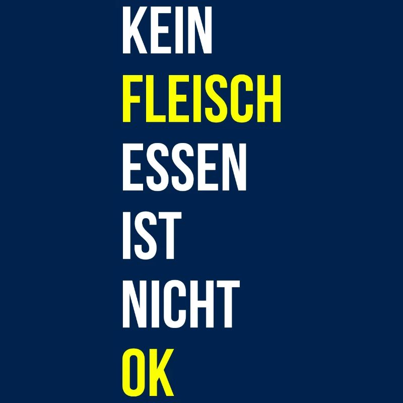 Fleisch essen Spruch