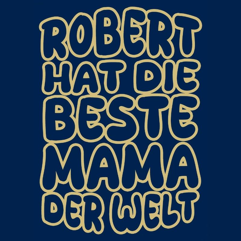 Robert als Spruch