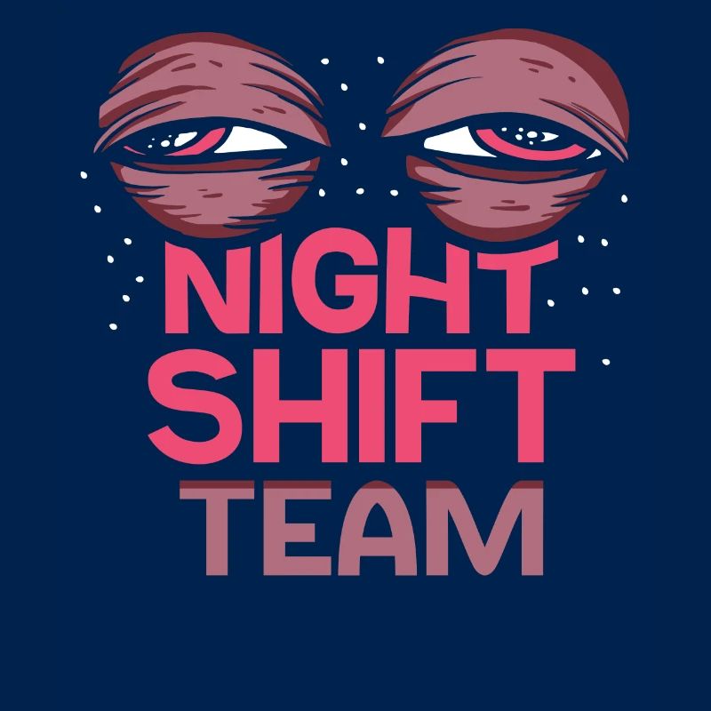 Night Shift Team Night Shift Colleague Work