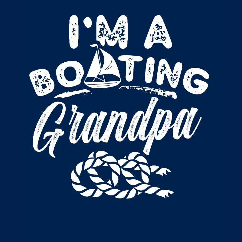 Ich Bin Ein Bootfahrender Opa Boot Bootfahren