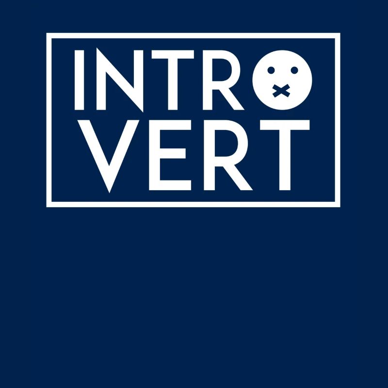 Introverts Introverted Shy Sarcasm