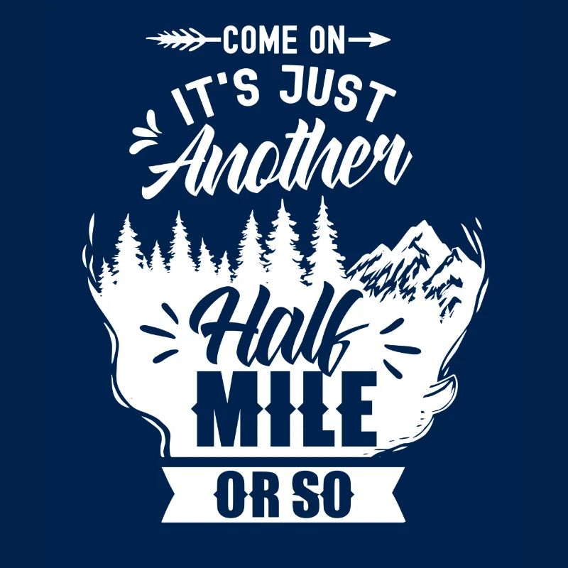 Come on it's only half a mile or so