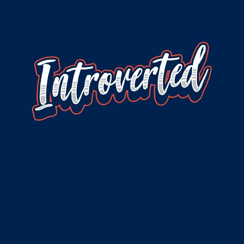 Introverted Sarcasm Introverted Shy