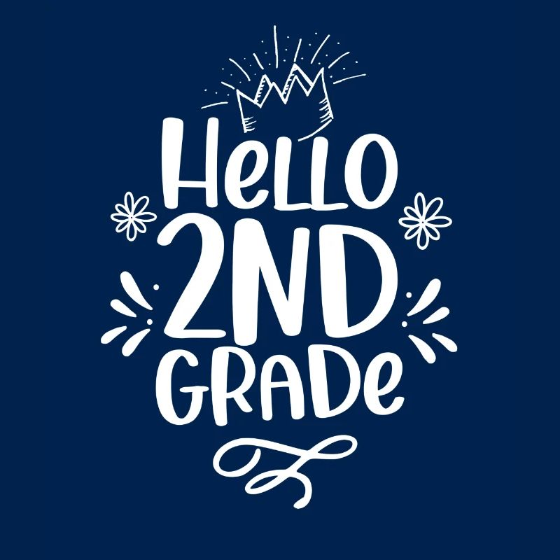 Hello 2nd Class Second Class Second Grader