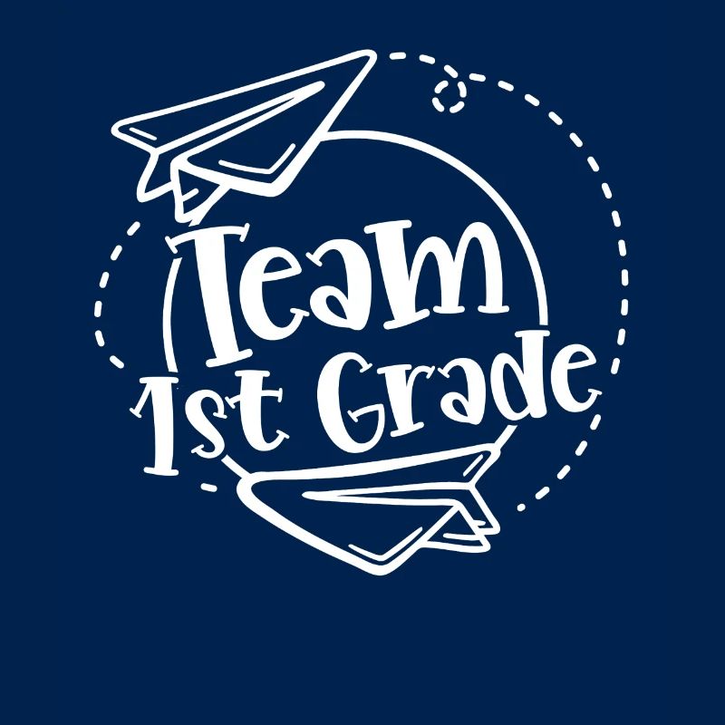 Team 1 Class First Class First Grader