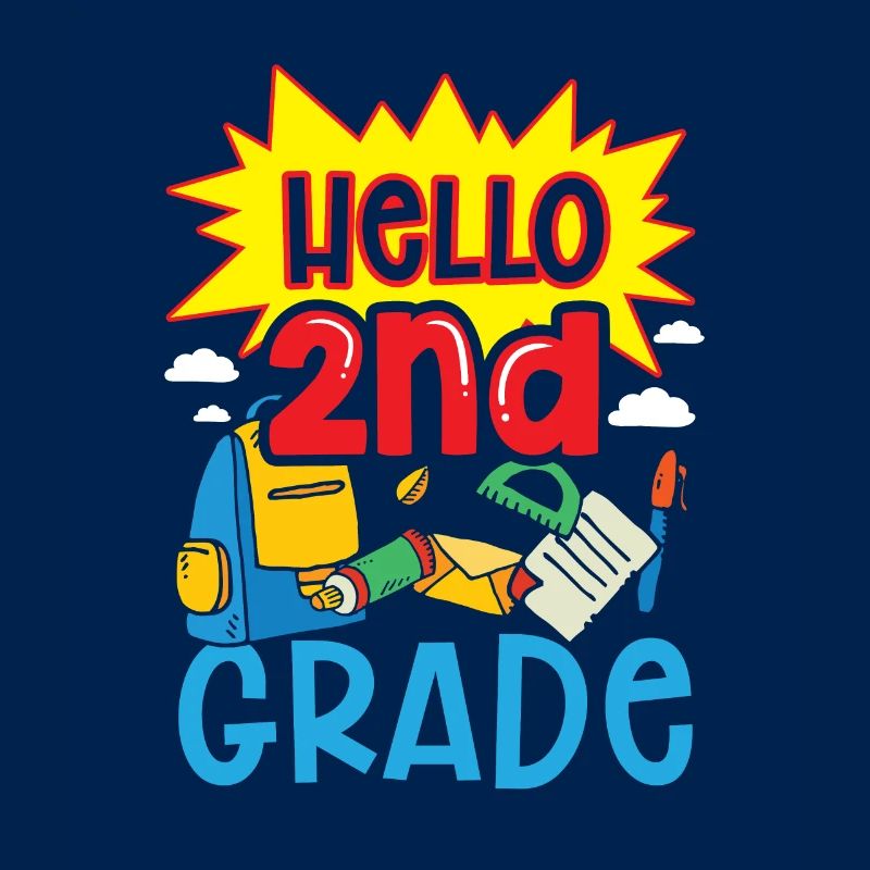 Hello 2nd Class Second Class Second Grader