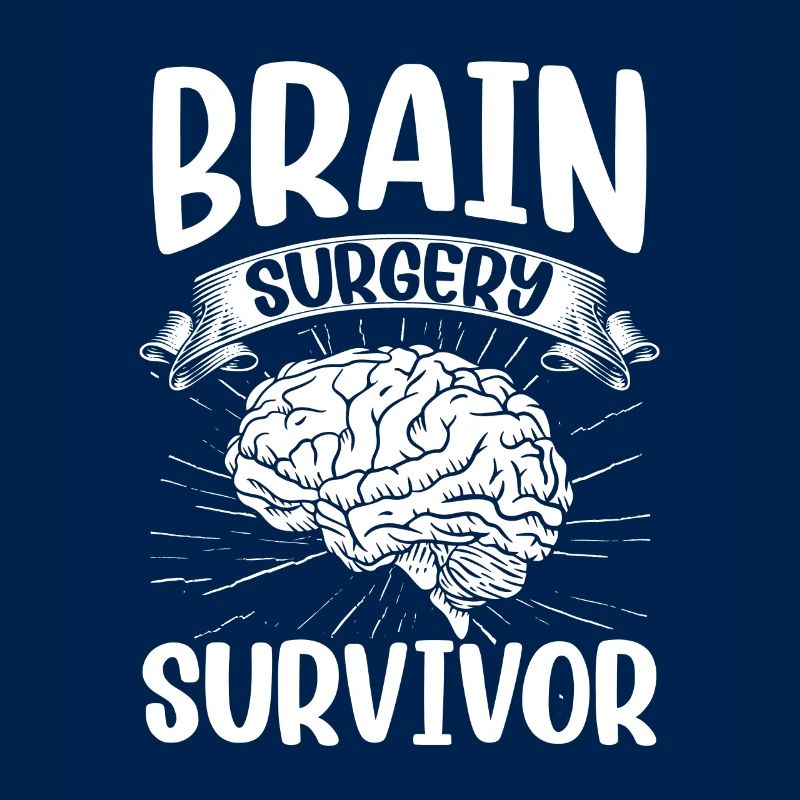 Brain Surgery Survivor Brain Surgery