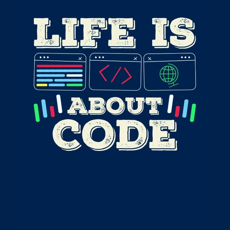 Im Leben Geht Es Um Code Coder Coding