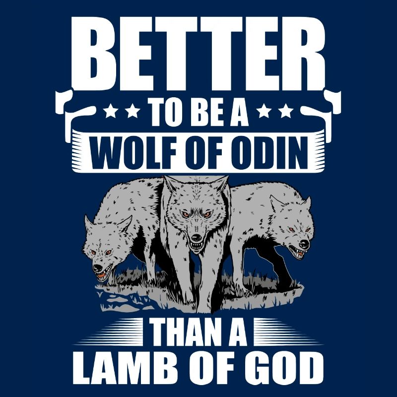 Es Ist Besser, Ein Wolf Odin Zu Sein Als Ein Lamm