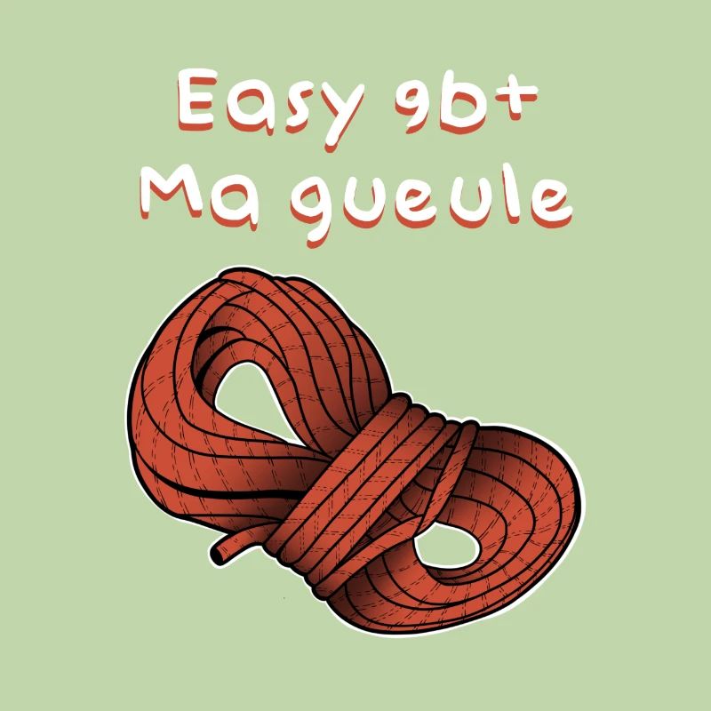 Grimpeur & grimpeuse easy 9b+ ma gueule !