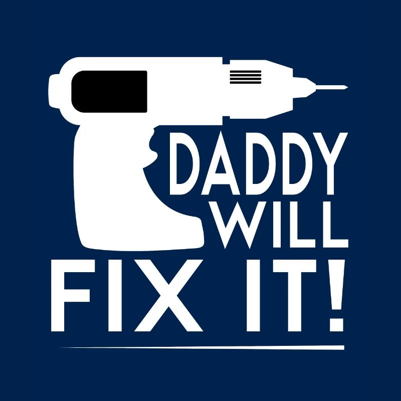 Daddy Will Fix It Screwdriver Drill Box
