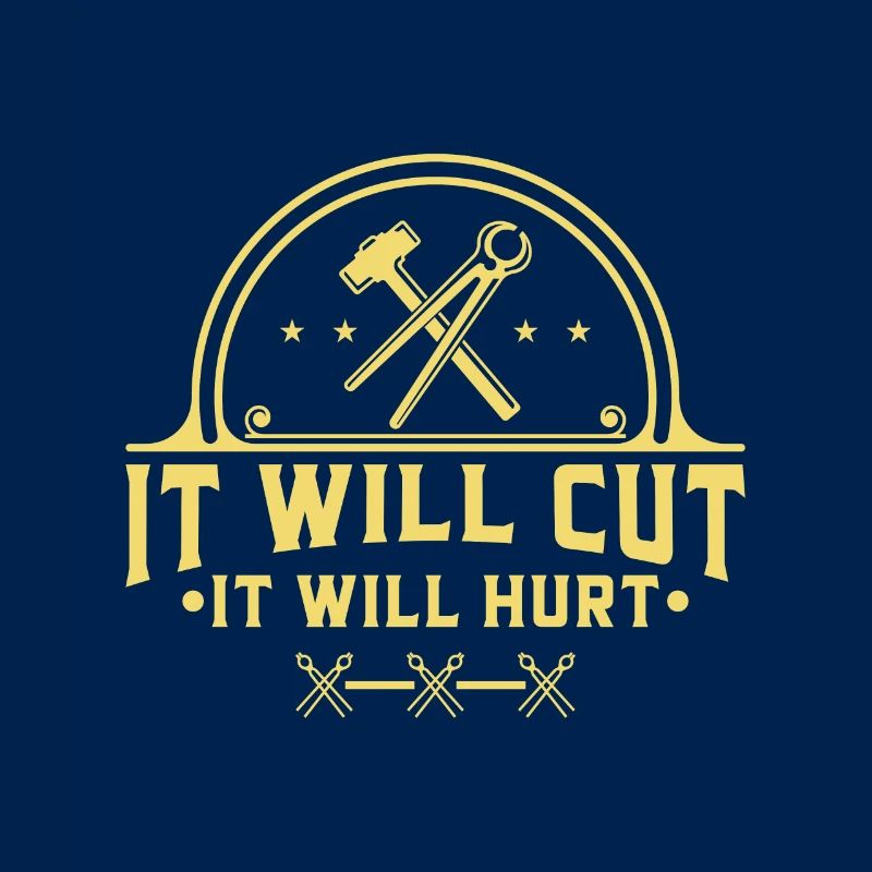 It Will Cut It Will Hurt Iron Blacksmith Tool
