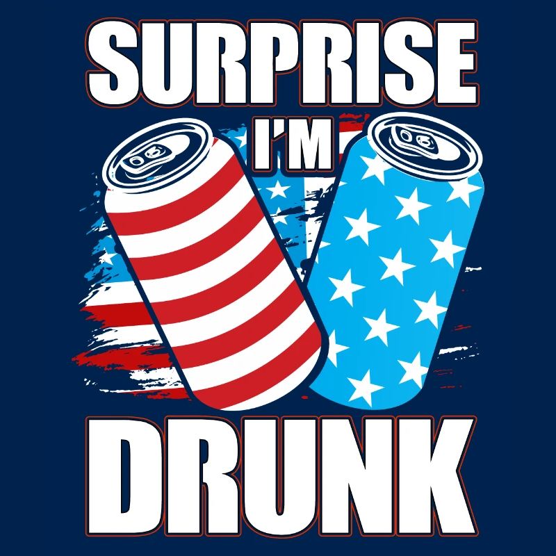 Surprise I'm drunk