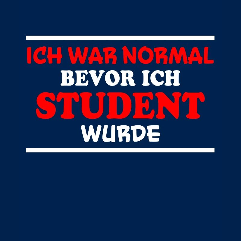 Student Spruch Uni Universität Student Geschenk