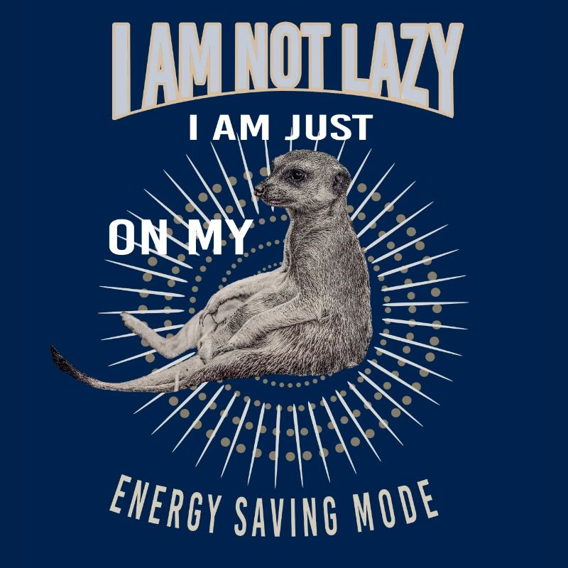 Suricate - I am not lazy... energy saving modus