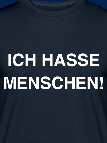 Ich hasse Menschen