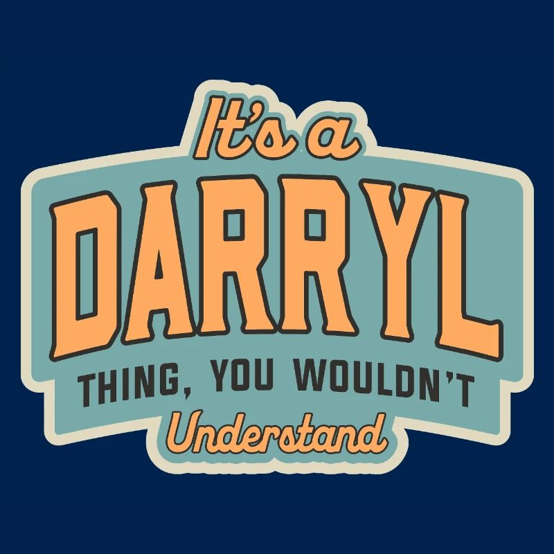 C’est un truc Darryl drôle de nom Darryl