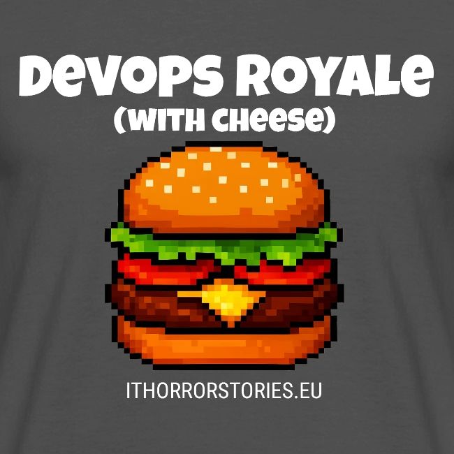 DevOps Royale with Cheese