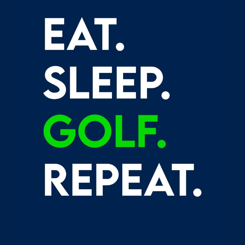 manger dormir golf répéter