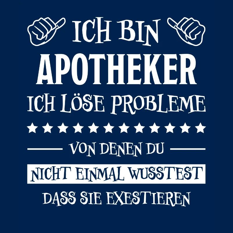 Apotheker Beruf Lustiger Spruch Apotheker Geschenk