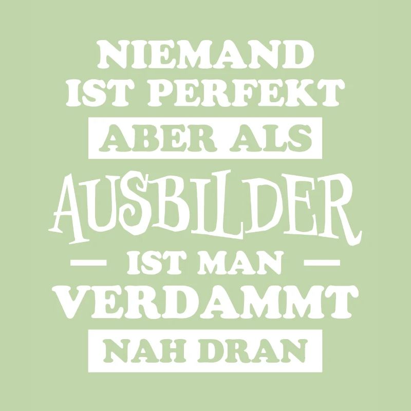 Ausbilder Beruf Lustiger Spruch Ausbilder Geschenk