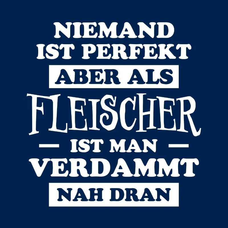 Fleischer Metzger Lustig Spruch Fleischer Geschenk