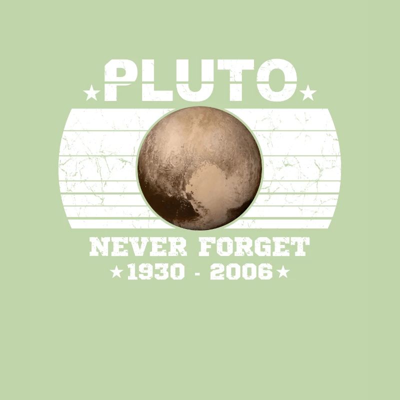 Never Forget Pluto Shirt Vintage Planet Pluto