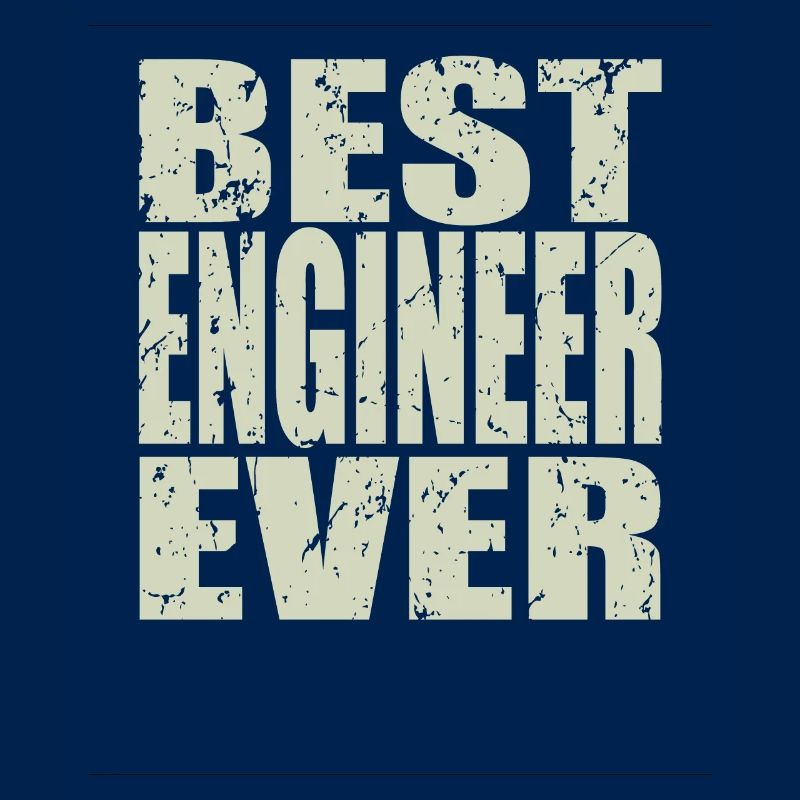 Best Engineer ever Engineer Gift