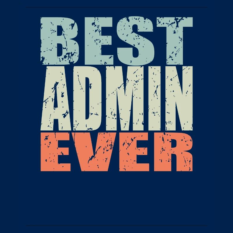 Best Admin ever Admin Geschenk