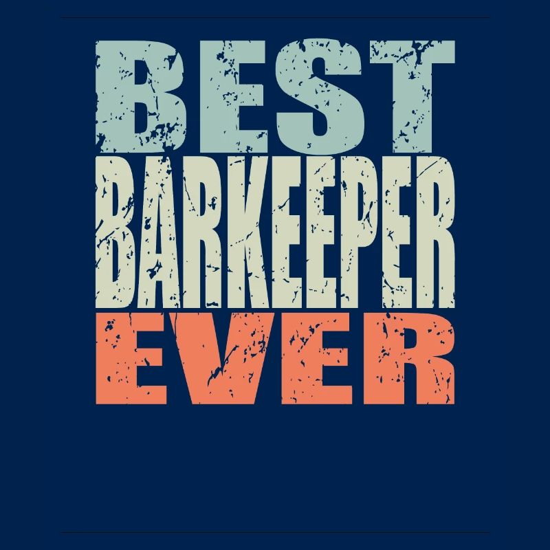 Best Bartender ever Bartender Gift