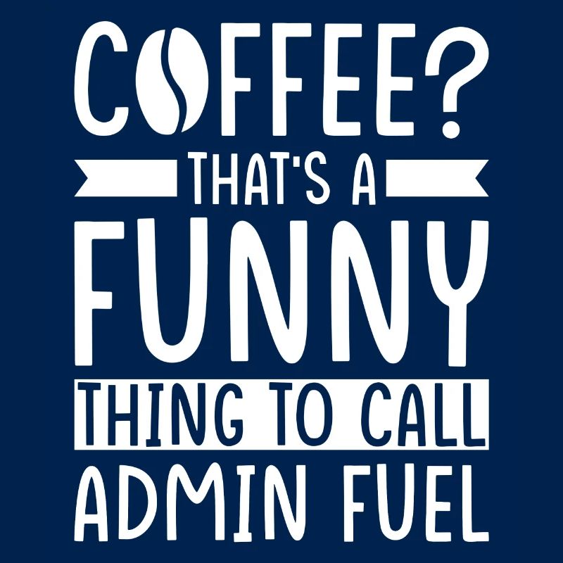 Admin Kaffee Spruch