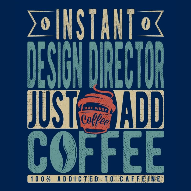 Directeur de la conception instantanée Il suffit d’ajouter du café