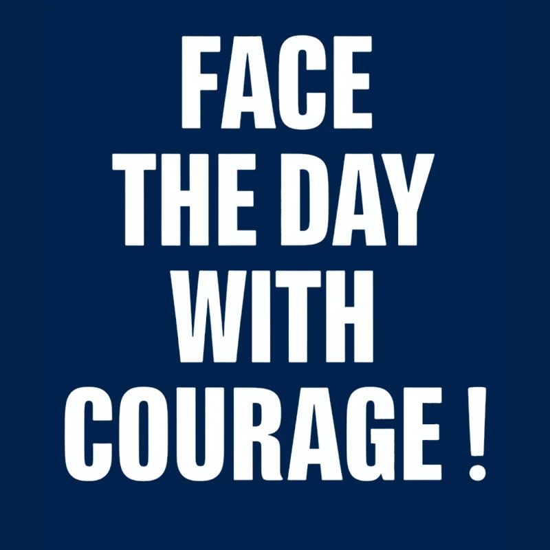 Beginne Den Tag Mit Mut