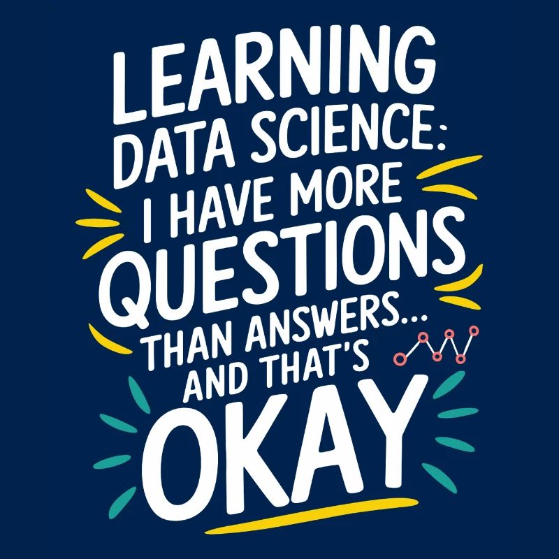 Learn Data Science Questions More Answers Okay