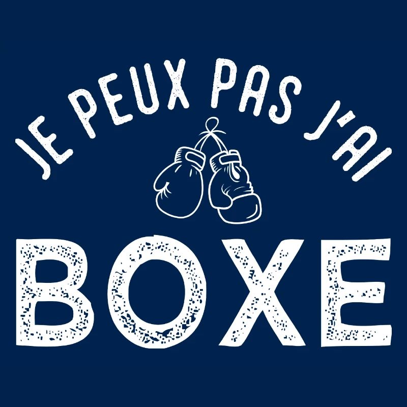 J peux pas j ai boxe Cadeau cool boxe