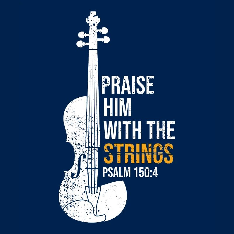 Praise Him With Strings - Violon