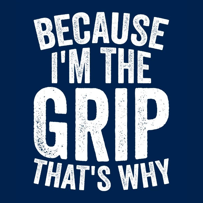 Parce que je suis The Grip