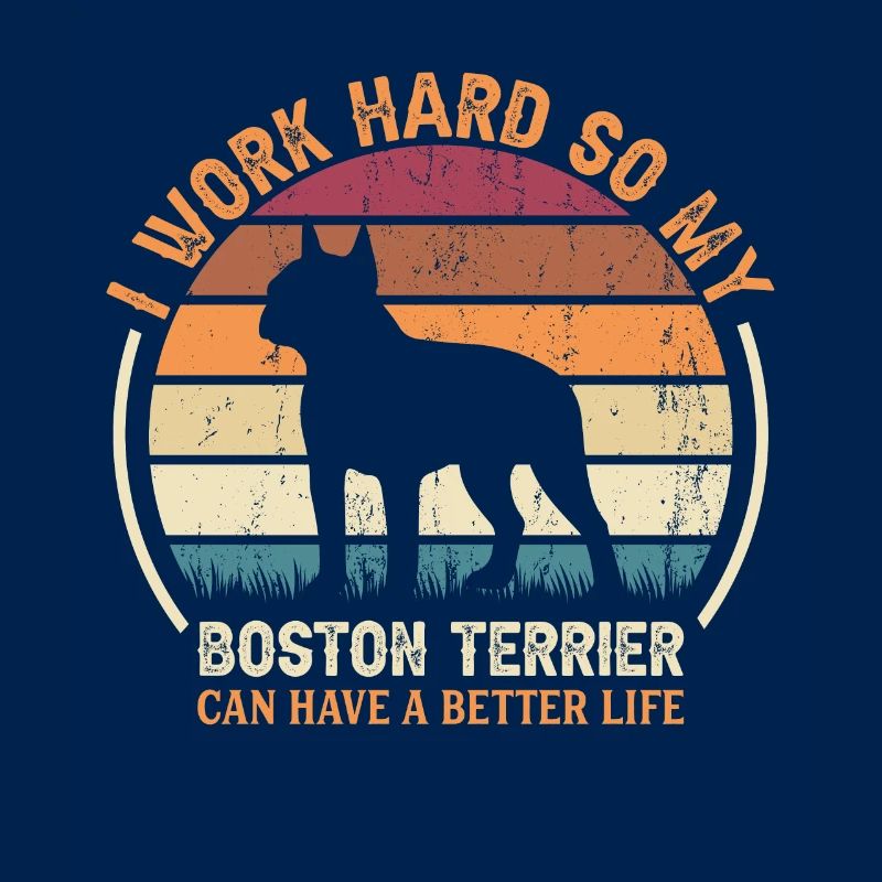 Work Hard - Retro Boston Terrier