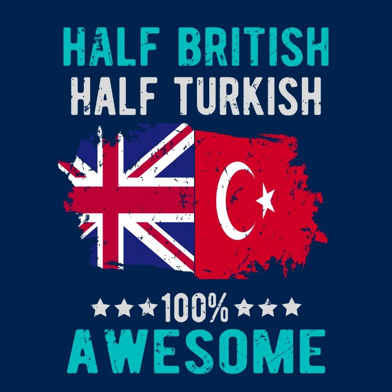 Half British Half Turk