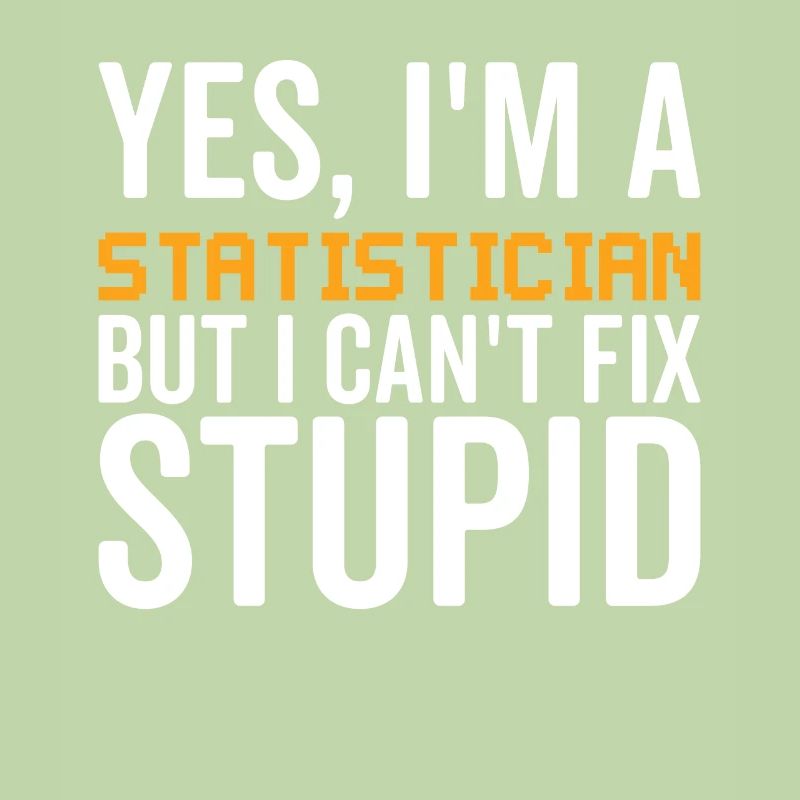 Dumm - Statistiker