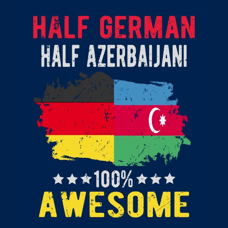Half German Half Azerbaijanis